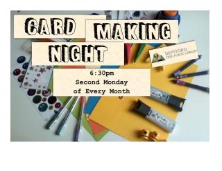 Picture of paints, glue, construction paper and text that says Card Making Night