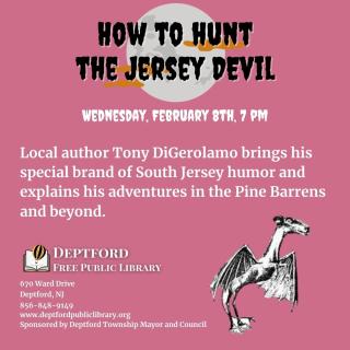 How to hunt the jersey devil